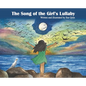 The Song Of The Girl's Lullaby - Hardcover
