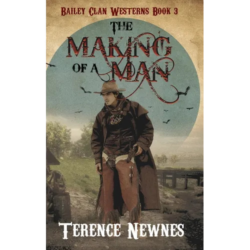 The Making of a Man - Hardcover