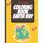 Coloring Book Earth Day: Coloring Drawing for Boys & Girls - Paperback