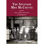 The Splendid Mrs. McCheyne and the East London Federation of Suffragettes - Paperback