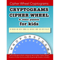 Cryptograms Cipher Wheel & other puzzles for kids: Education resources by Bounce Learning Kids - Paperback