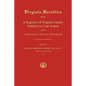 Virginia Heraldica: Being a Registry of Virginia Gentry Entitled to Coat Armor; With Genealogical Notes of the Families - Paperback