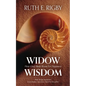 Widow Wisdom: How Grief Made Room For Happiness - Paperback