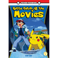 Gotta Catch All the Movies - Library Binding