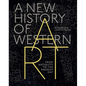 A New History of Western Art: From Antiquity to the Present Day - Hardcover