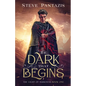 The Dark That Begins - Paperback