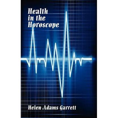 Health in the Horosope - Paperback