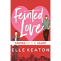 Feinted Love - Paperback