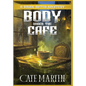 Body Under the Café: A Viking Witch Cozy Mystery - Hardcover