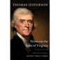 Notes on the State of Virginia: An Annotated Edition - Paperback