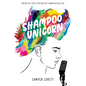 Shampoo Unicorn - Hardcover