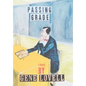 Passing Grade - Hardcover