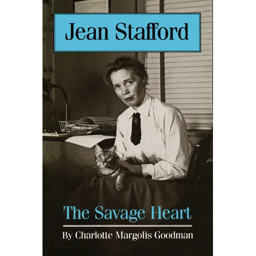 Jean Stafford: The Savage Heart - Paperback