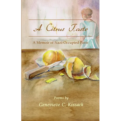 A Citrus Taste: A Memoir of Nazi-Occupied Paris - Paperback