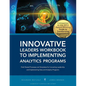 Innovative Leaders Workbook to Implementiung Analytics Programs - Paperback