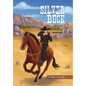 Silver Buck - Hardcover