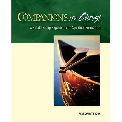 Companions in Christ: A Small-Group Experience in Spiritual Formation - Paperback