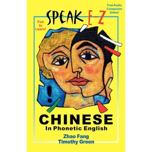 SPEAK E-Z CHINESE In Phonetic English - Paperback