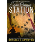 Egan Canyon Station: (A Pony Express Western Adventure) - Paperback