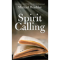 Spirit Calling: Listening to God Within You - Hardcover