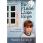 No Place Like Hope: A journey through poverty - Paperback