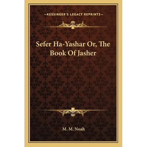 Sefer Ha-Yashar Or, The Book Of Jasher - Paperback