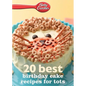 Betty Crocker 20 Best Birthday Cakes Recipes for Tots - Paperback