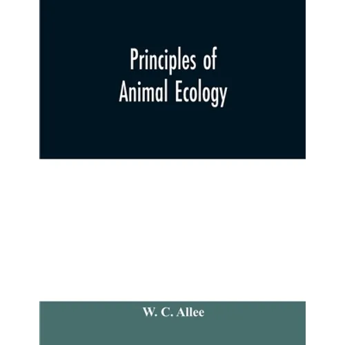 Principles of animal ecology - Paperback