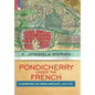 Pondicherry Under the French: Illuminating the Urban Landscape 1674-1793 - Hardcover