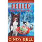 Felled in Little Leaf Creek - Paperback