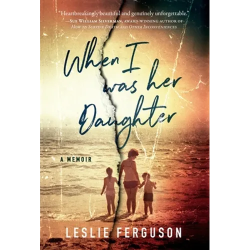 When I Was Her Daughter - Hardcover