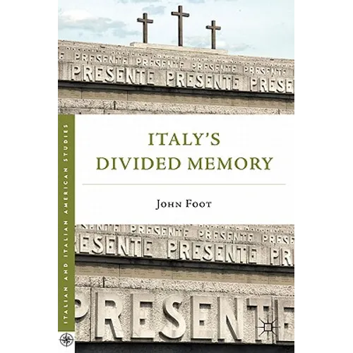 Italy's Divided Memory - Paperback