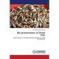 Bio-preservation of Dried Fish - Paperback