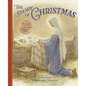 The Story of Christmas: A Beautiful Reproduction of the Traditional Christmas Story - Hardcover