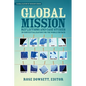 Global Mission*: Reflections and Case Studies in Local Theology for the Whole Church - Paperback