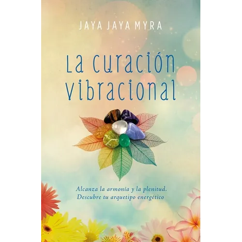 Curación Vibracional, La - Paperback