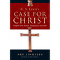 C. S. Lewis's Case for Christ: Insights from Reason, Imagination and Faith - Paperback