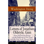 Letters of Jonathan Oldstyle, Gent: Nine Humorous Essays on the Fashions of the Time and the New York Theater Scene (Classic Unabridged Edition): Sati - Paperback