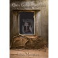 Only God Rescued Me: My Journey From Satanic Ritual Abuse - Paperback