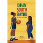 Down South Bayou: A Black Sapphic Romance - Paperback
