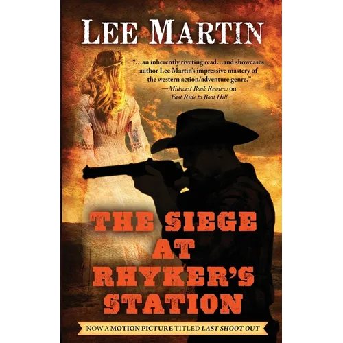 The Siege at Rhyker's Station - Paperback