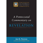A Pentecostal Commentary on Revelation - Paperback