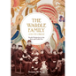 The Wardle Family and Its Circle: Textile Production in the Arts and Crafts Era - Hardcover