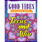 Good Vibes Coloring Book: An Adult Coloring Book Featuring Motivational and Positive Sayings With Beautiful Patterns For Relieving Stress & Relaxation - Paperback
