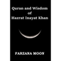 Quran and Wisdom of Hazrat Inayat Khan - Paperback