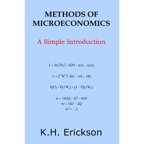 Methods of Microeconomics: A Simple Introduction - Paperback
