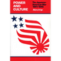 Power and Culture: The Japanese-American War, 1941-1945 - Paperback