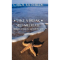 Take a Break Self-Meditate: Meditations to Soothe Your Soul & Lift Your Spirit - Hardcover
