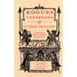 Rogues, Vagabonds, and Sturdy Beggars: A New Gallery of Tudor and Early Stuart Rogue Literature Exposing the Lives, Times, and Cozening Tricks of the - Paperback