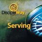DiscipleWay Serving - Paperback